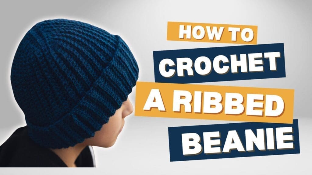 Ribbed Crochet Beanie Video